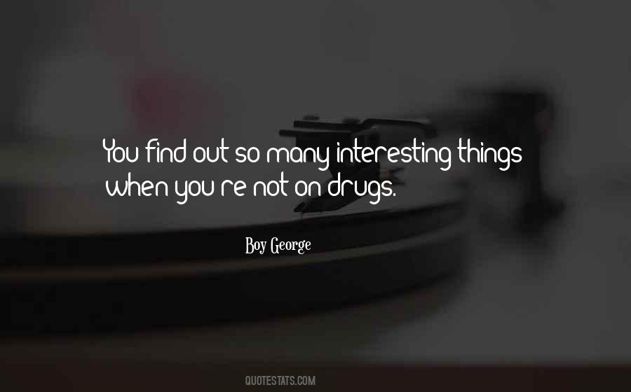 On Drugs Quotes #427799