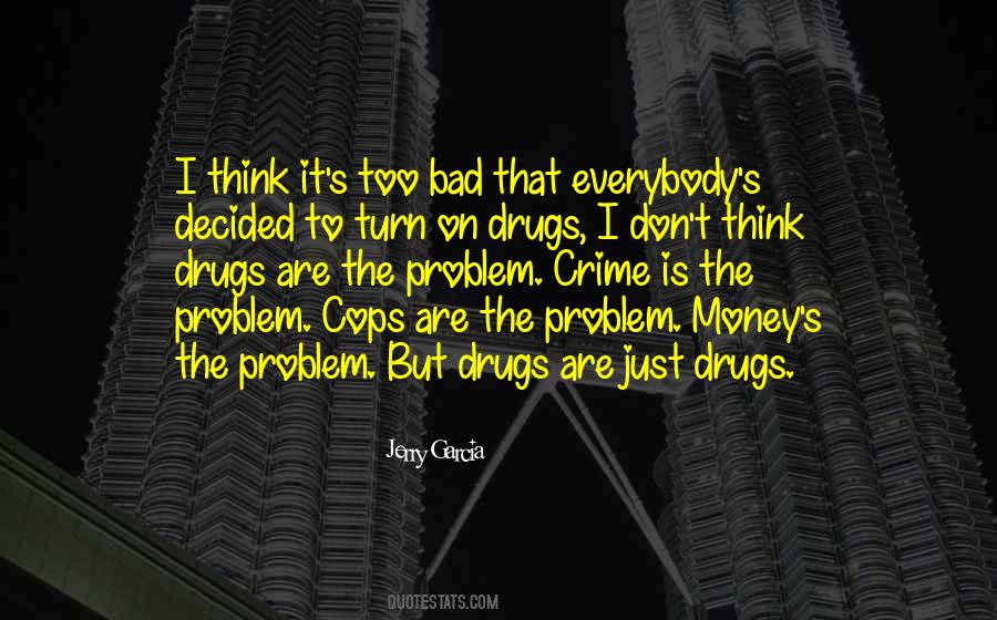 On Drugs Quotes #87786