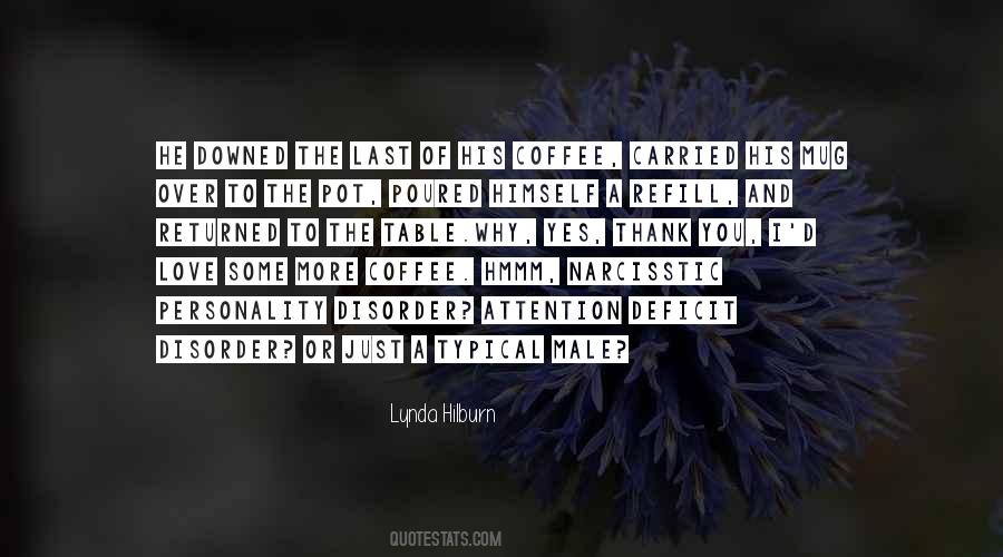 More Coffee Quotes #1330745
