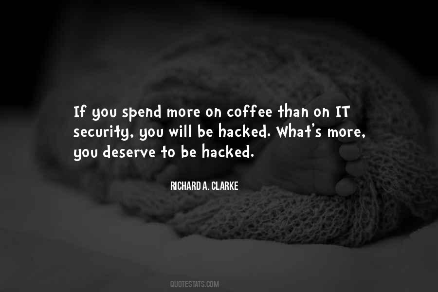 More Coffee Quotes #401685
