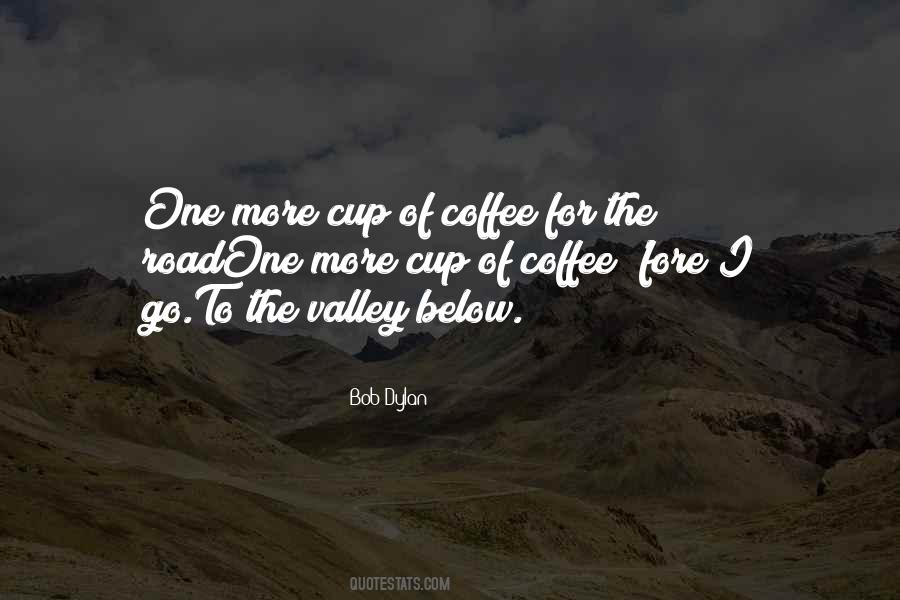 More Coffee Quotes #484895