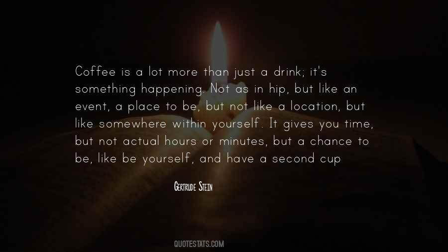 More Coffee Quotes #55593