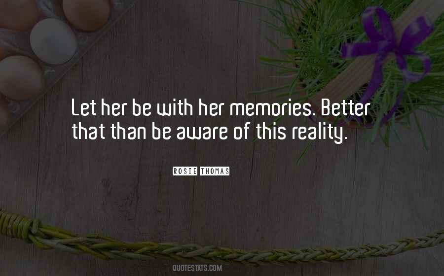 Her Memories Quotes #1224230