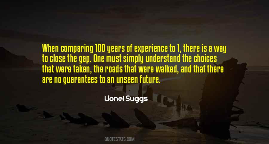 Understand My Choices Quotes #384539