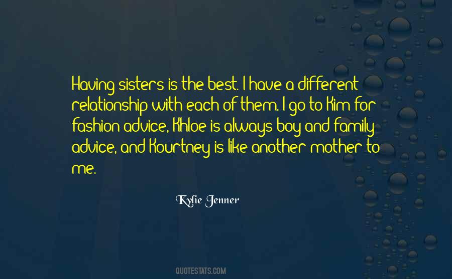 Sisters Are Different Quotes #1304566