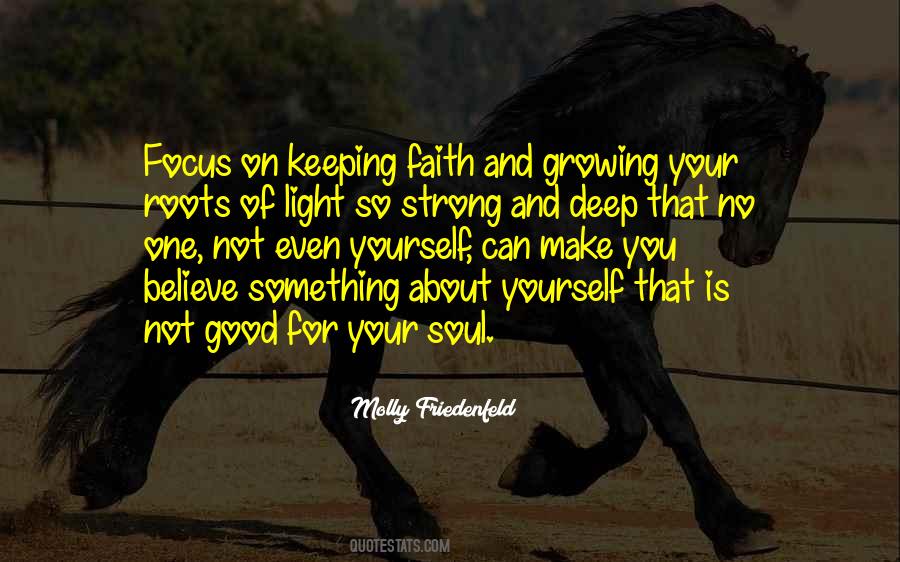 One Good Soul Quotes #844134