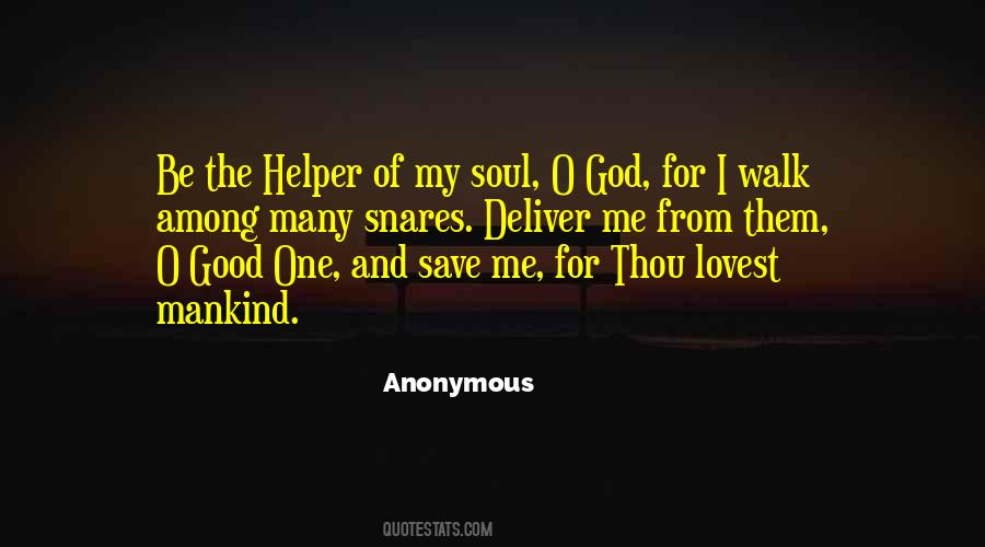One Good Soul Quotes #947594