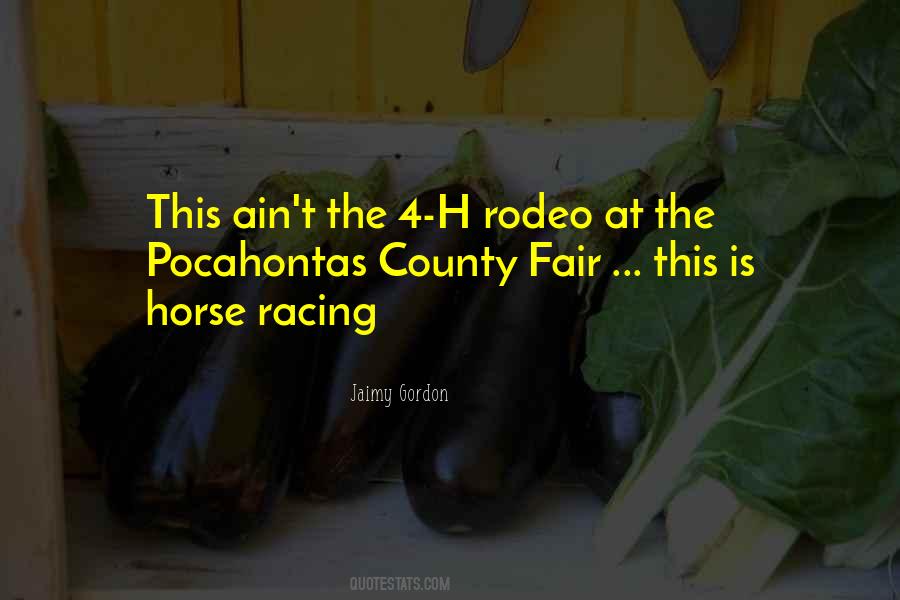 Quotes About The County Fair #904674
