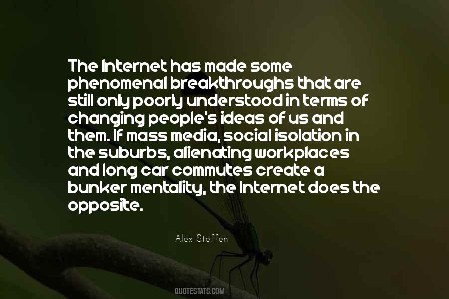 Quotes About The Internet And Social Media #1638722