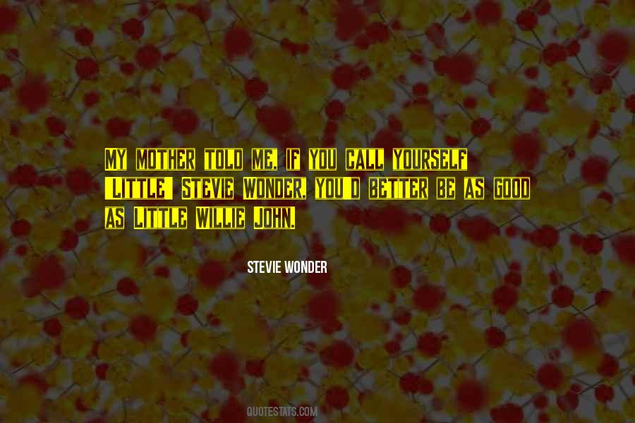 Good Wonder Quotes #1596808
