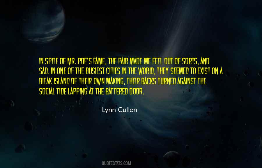 Making Me Sad Quotes #1527871
