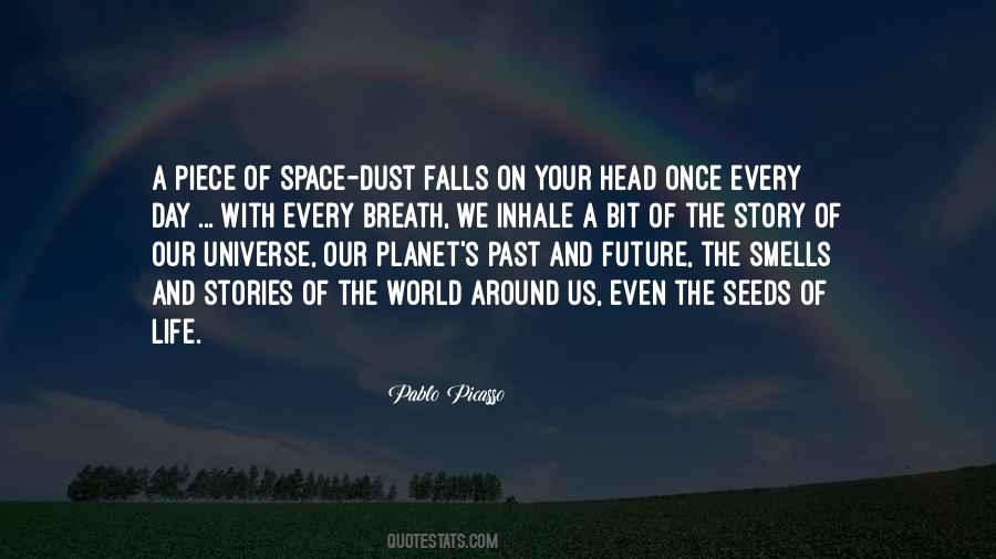 Life On Our Planet Quotes #1174354
