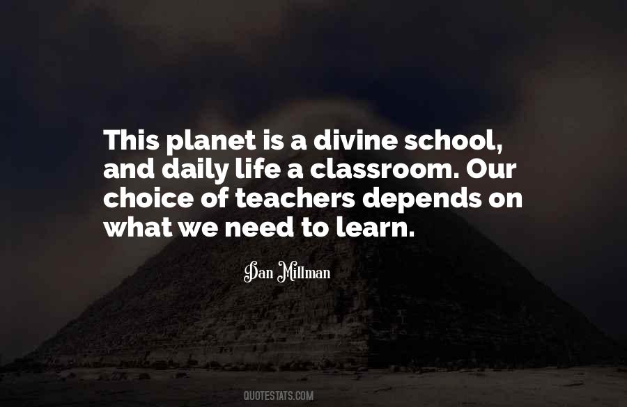 Life On Our Planet Quotes #1438702