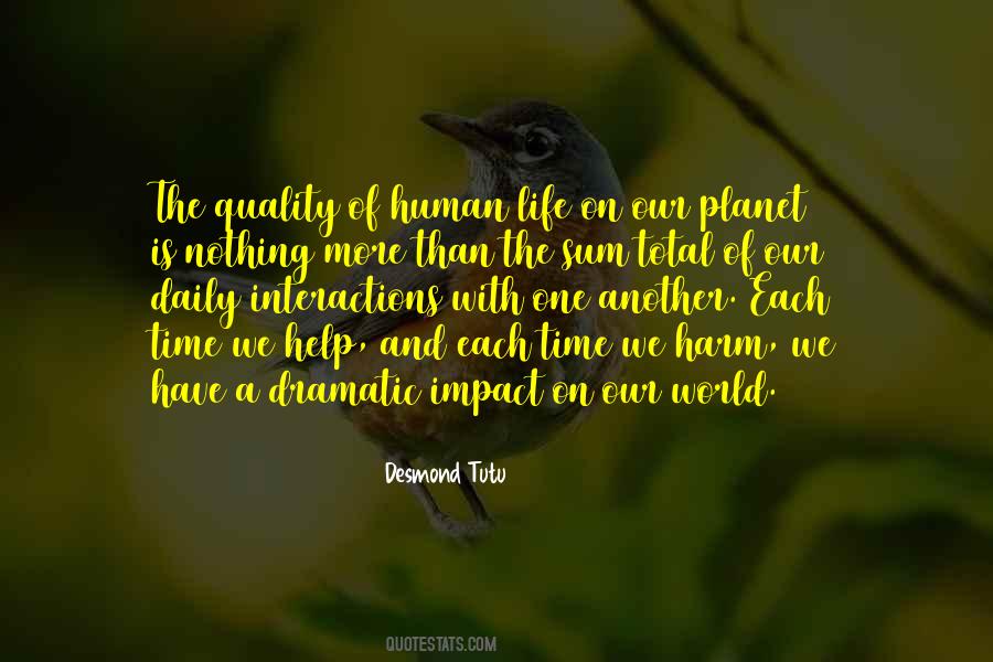Life On Our Planet Quotes #43095