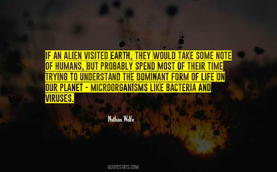 Life On Our Planet Quotes #517573