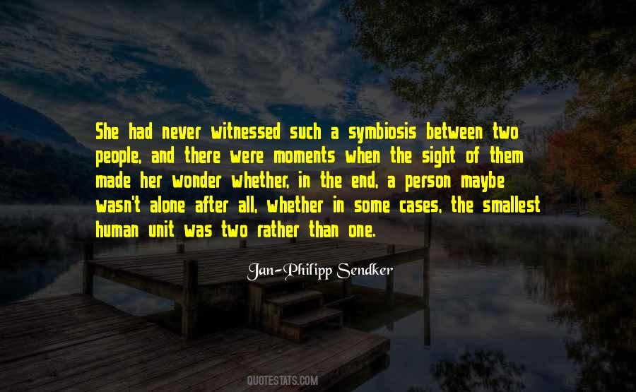 Even The Smallest Person Quotes #1616282