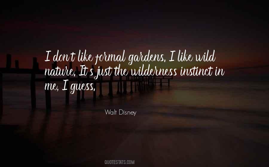 Nature Wild Quotes #1106856