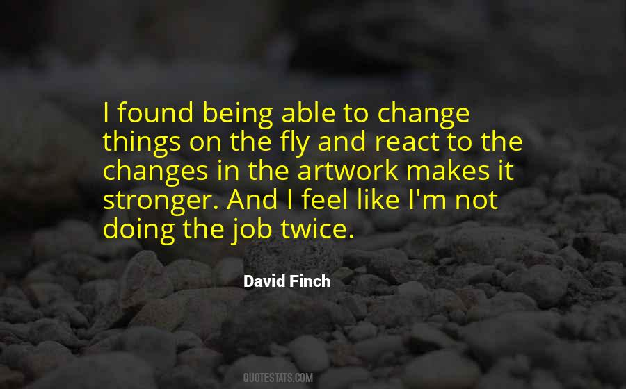 Change How You React Quotes #1268405