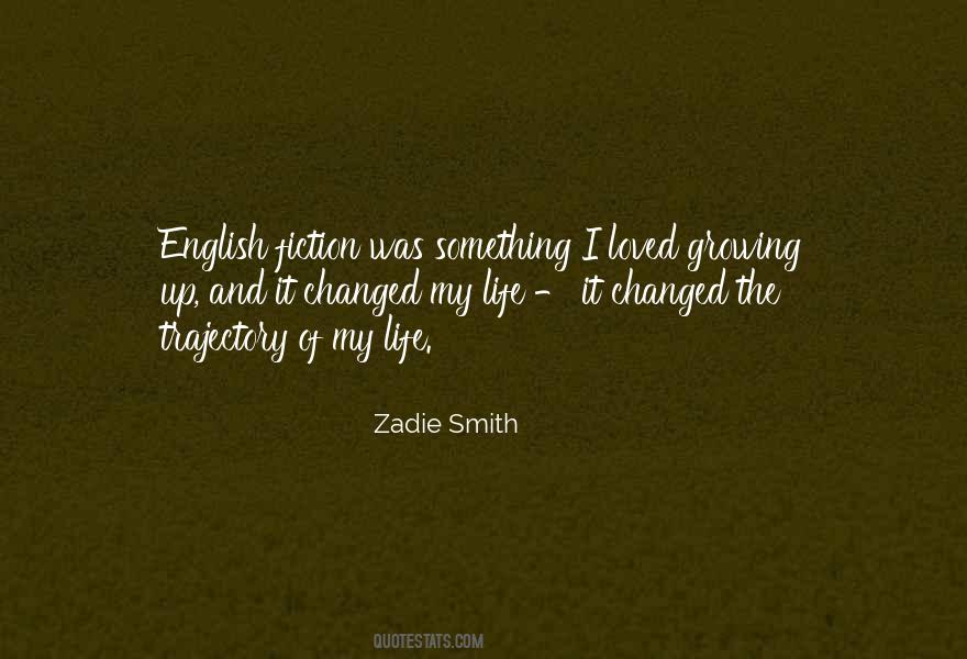 It Changed My Life Quotes #1508225