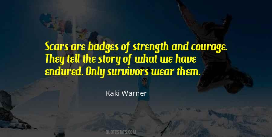 I Wear My Scars Quotes #217051