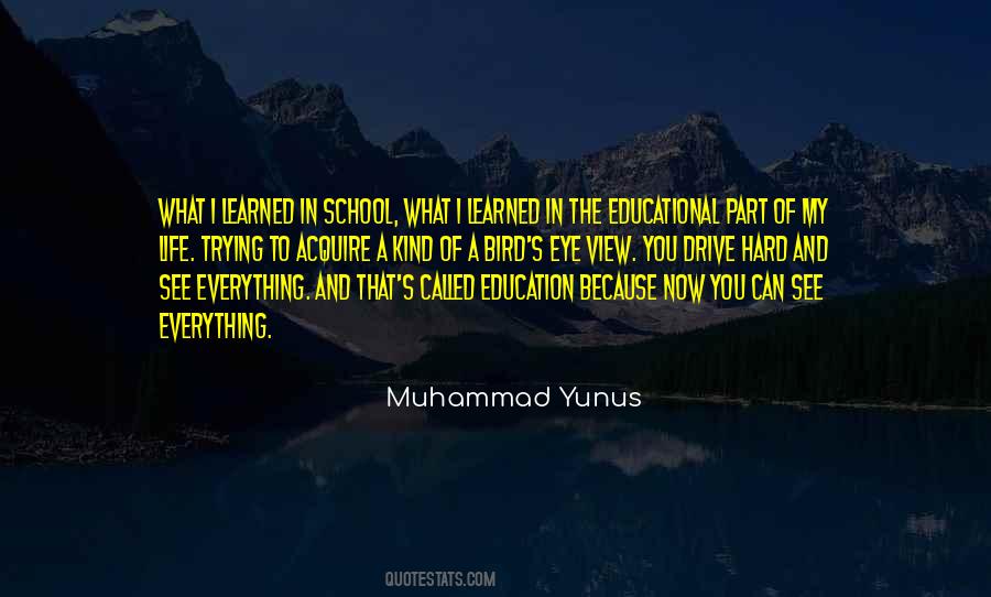 I Have Learned The Hard Way Quotes #1078030