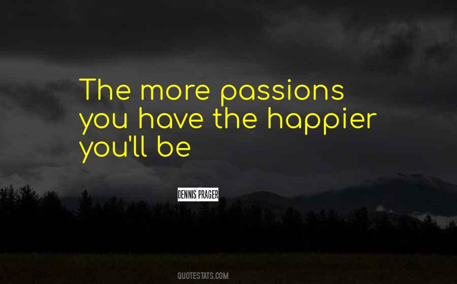 Happier With Less Quotes #47343