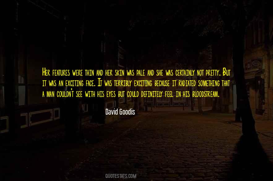 Not Pretty But Quotes #806876