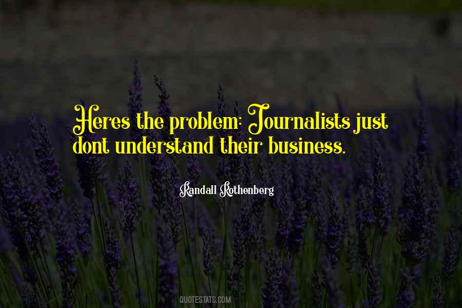 I Dont Understand Why Quotes #1659955