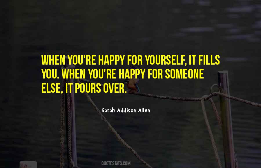 Quotes About Happy Yourself #1004442
