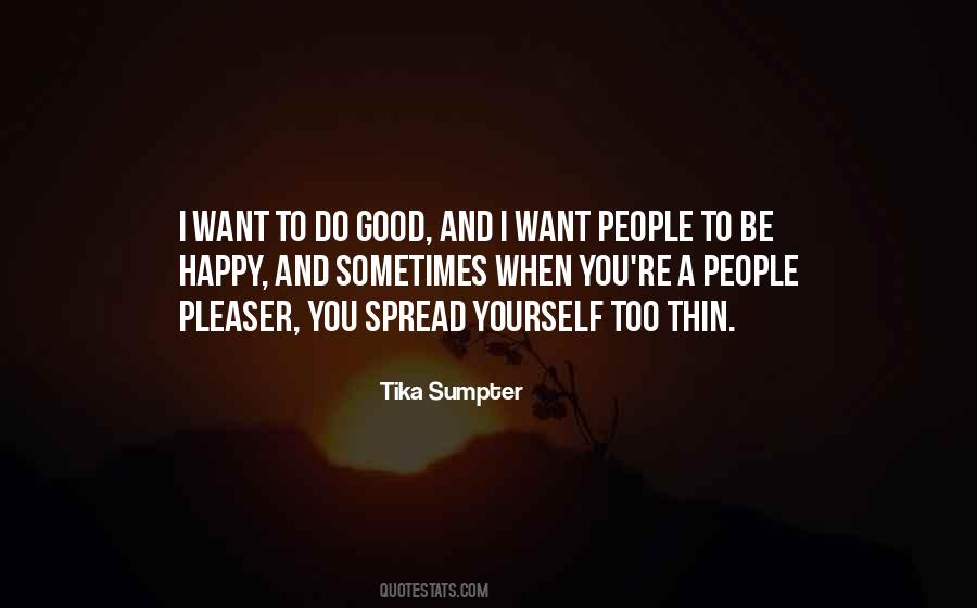 Quotes About Happy Yourself #296319