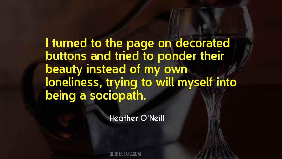 Beauty Of Loneliness Quotes #884287