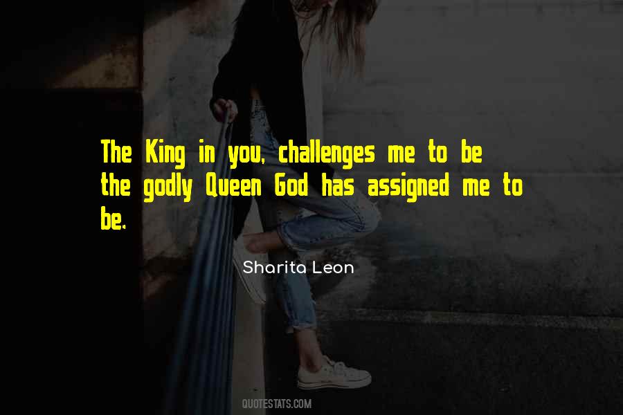 A King Without A Queen Quotes #1315681