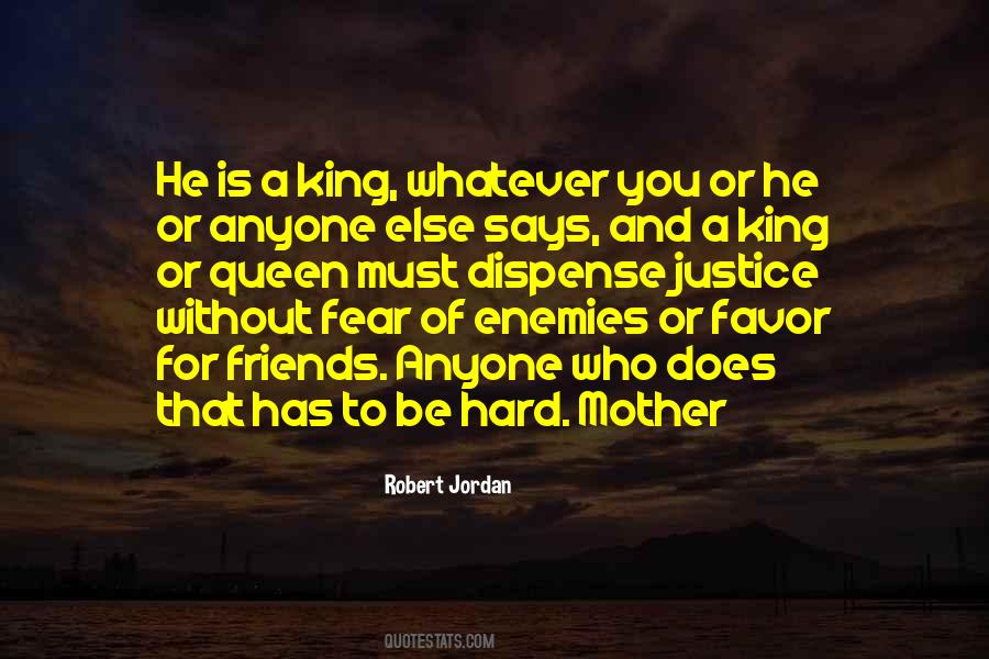 A King Without A Queen Quotes #235511