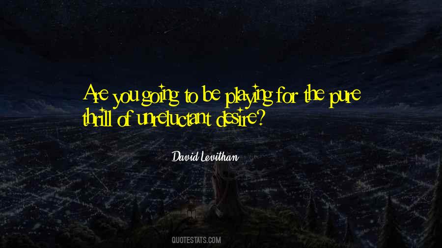 Pure Desire Quotes #1163372