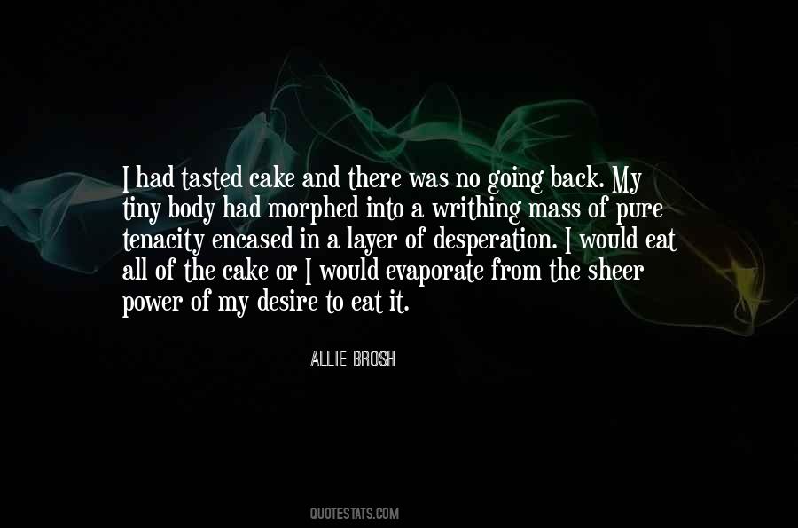 Pure Desire Quotes #562069