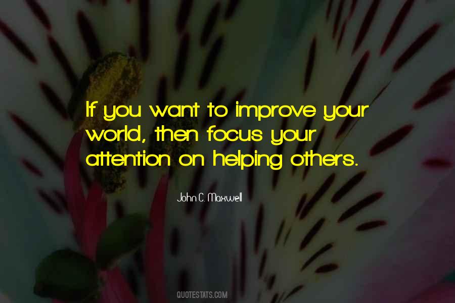 Focus On Others Quotes #1365743