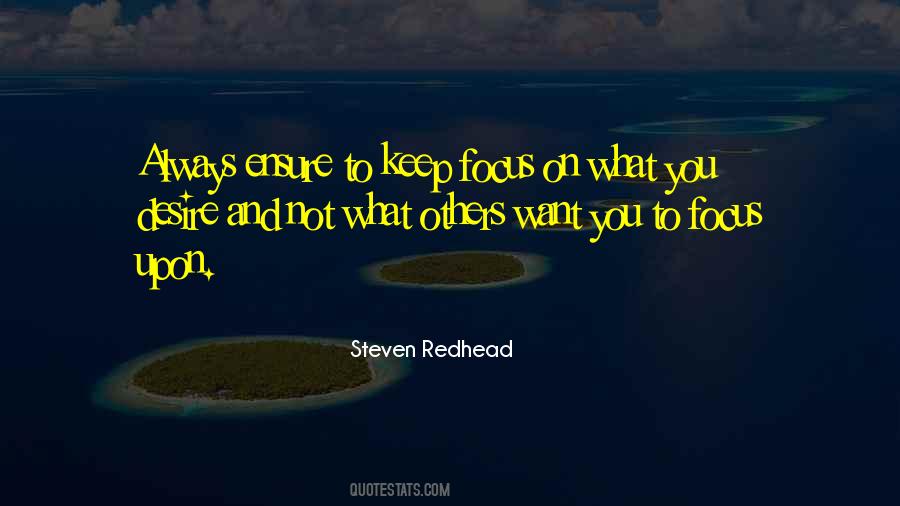 Focus On Others Quotes #1368331