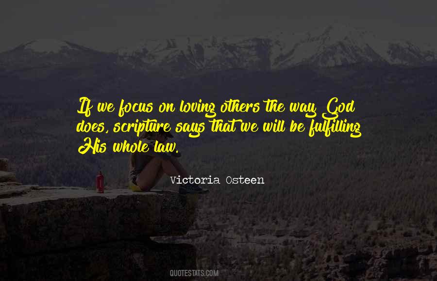 Focus On Others Quotes #1779333