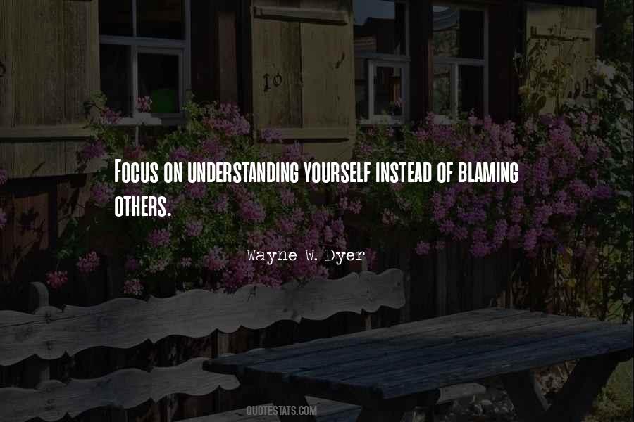 Focus On Others Quotes #1862424