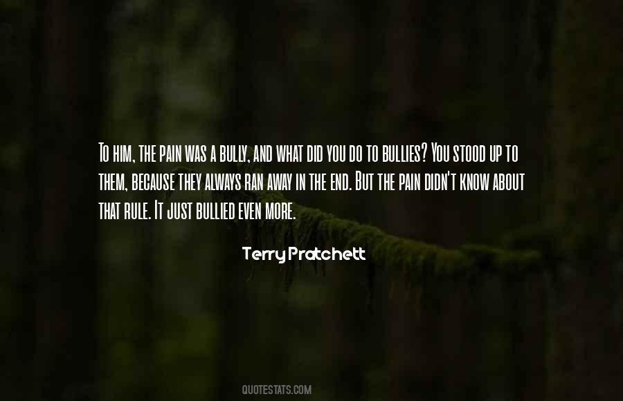 End The Pain Quotes #106872