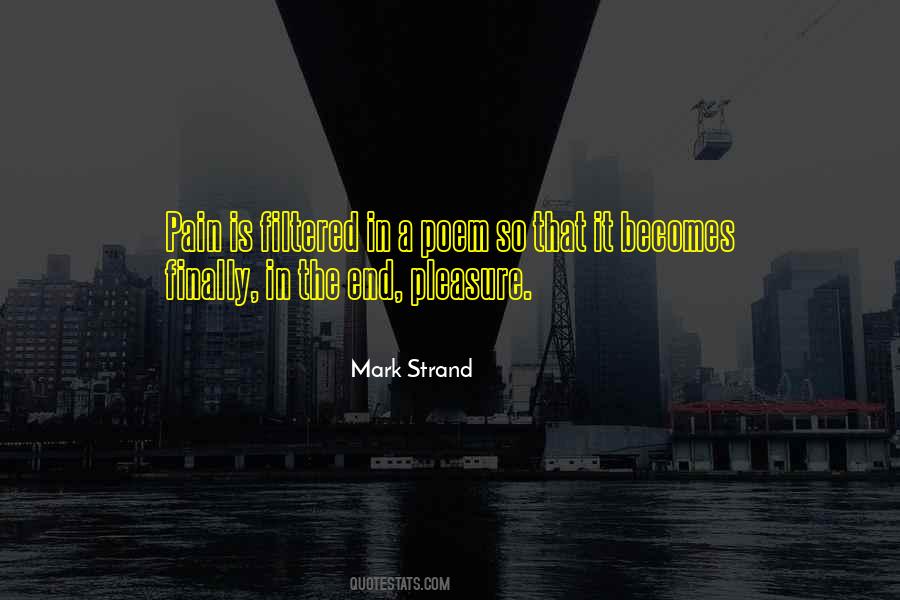 End The Pain Quotes #1166989