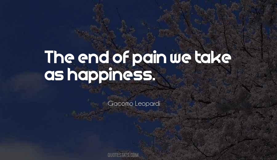 End The Pain Quotes #52756