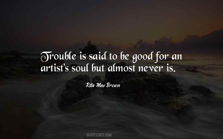 Artist Soul Quotes #1443674