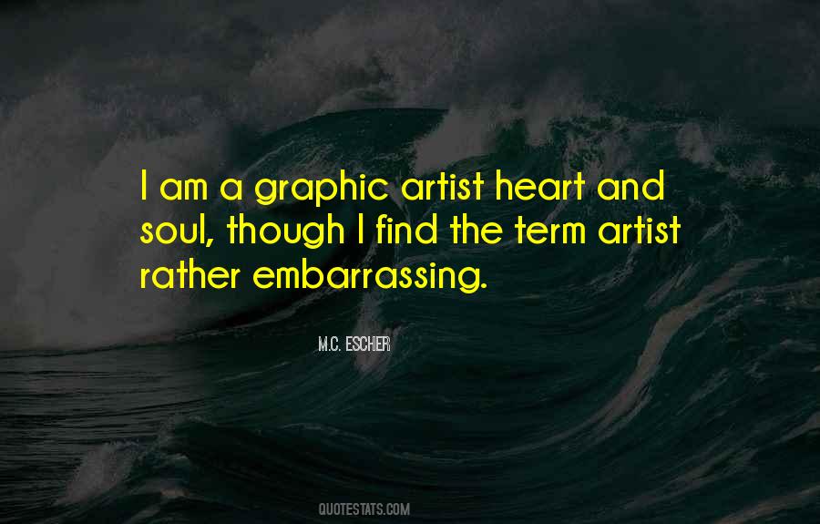 Artist Soul Quotes #280027