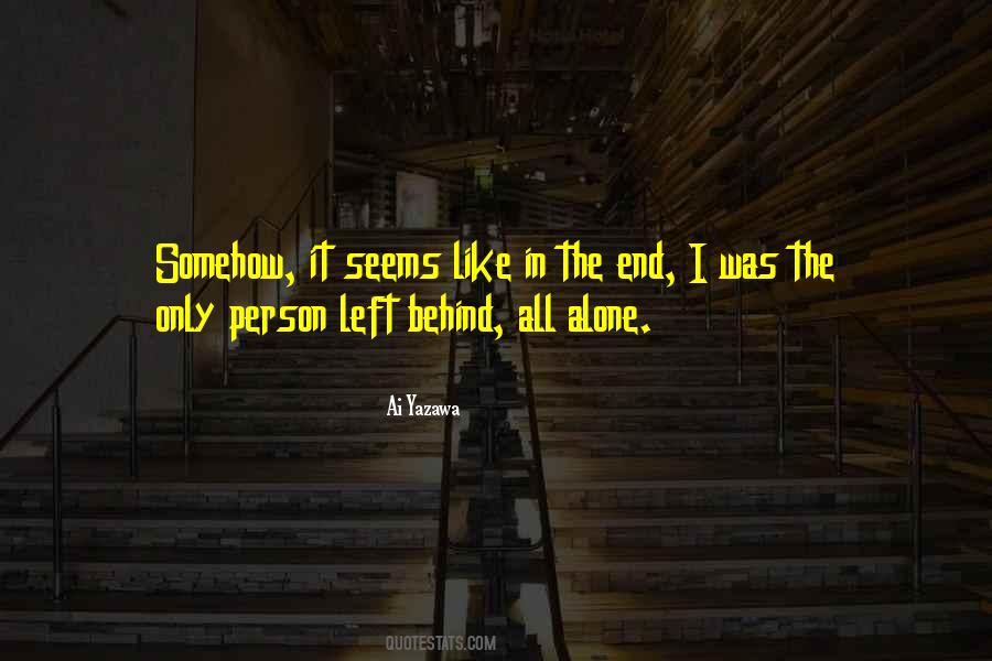 Left All Alone Quotes #112051