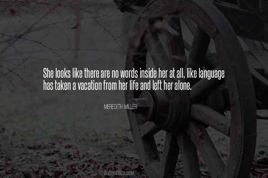 Left All Alone Quotes #579866