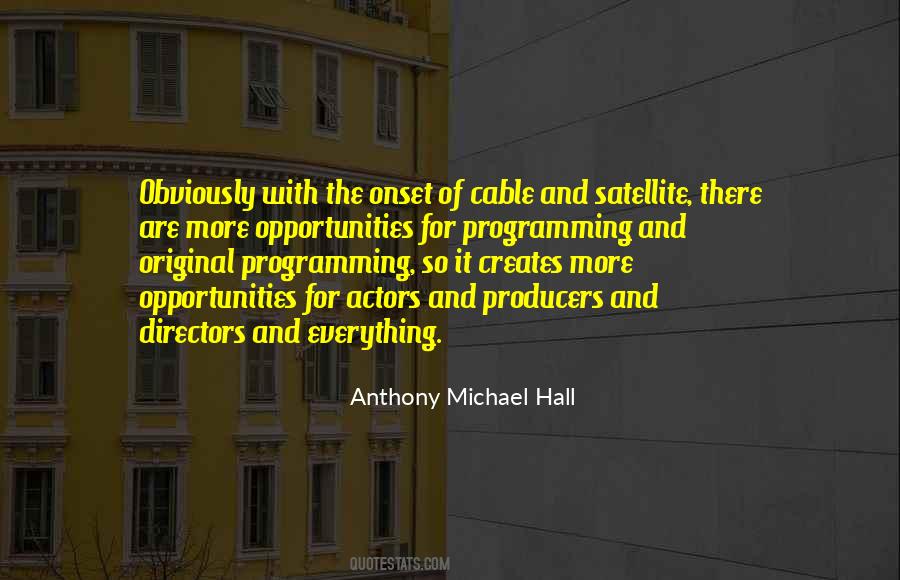Michael Hall Quotes #1269615