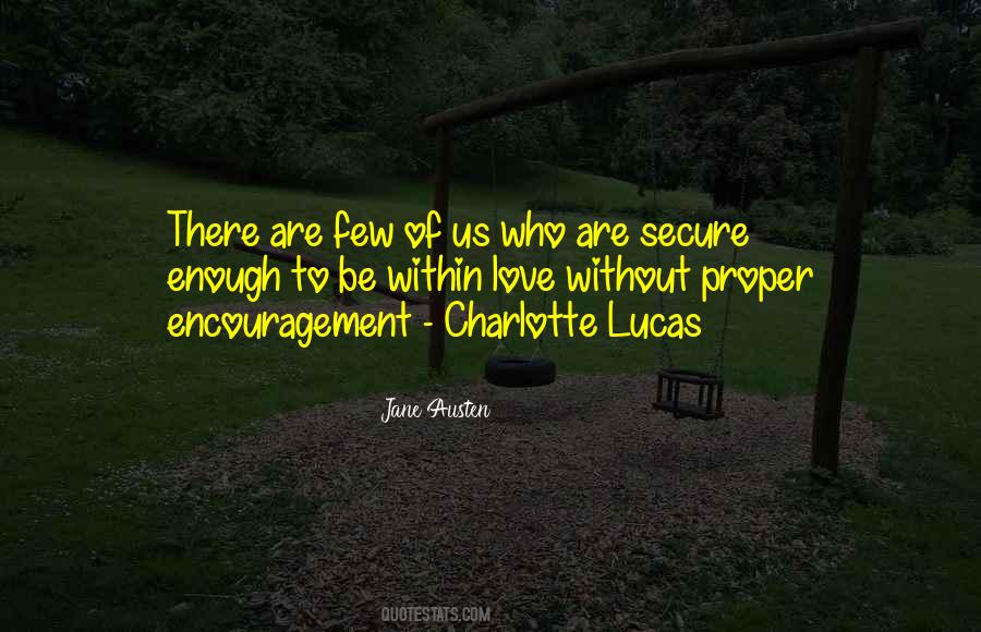 Encouragement Love Quotes #141252