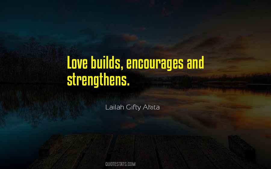 Encouragement Love Quotes #1637558