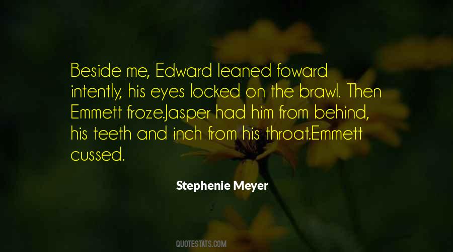 Behind His Eyes Quotes #1773141